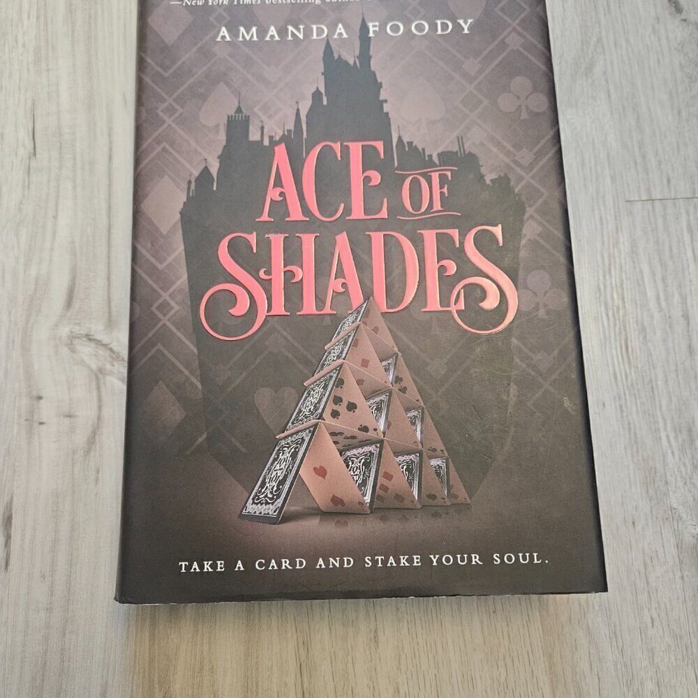 Ace of Shades (The Shadow Game Series #1) Hardcover Book - by Amanda Foody